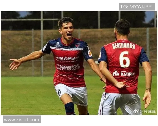 克莱蒙特对阵特鲁瓦精彩直播全程回顾与赛后分析